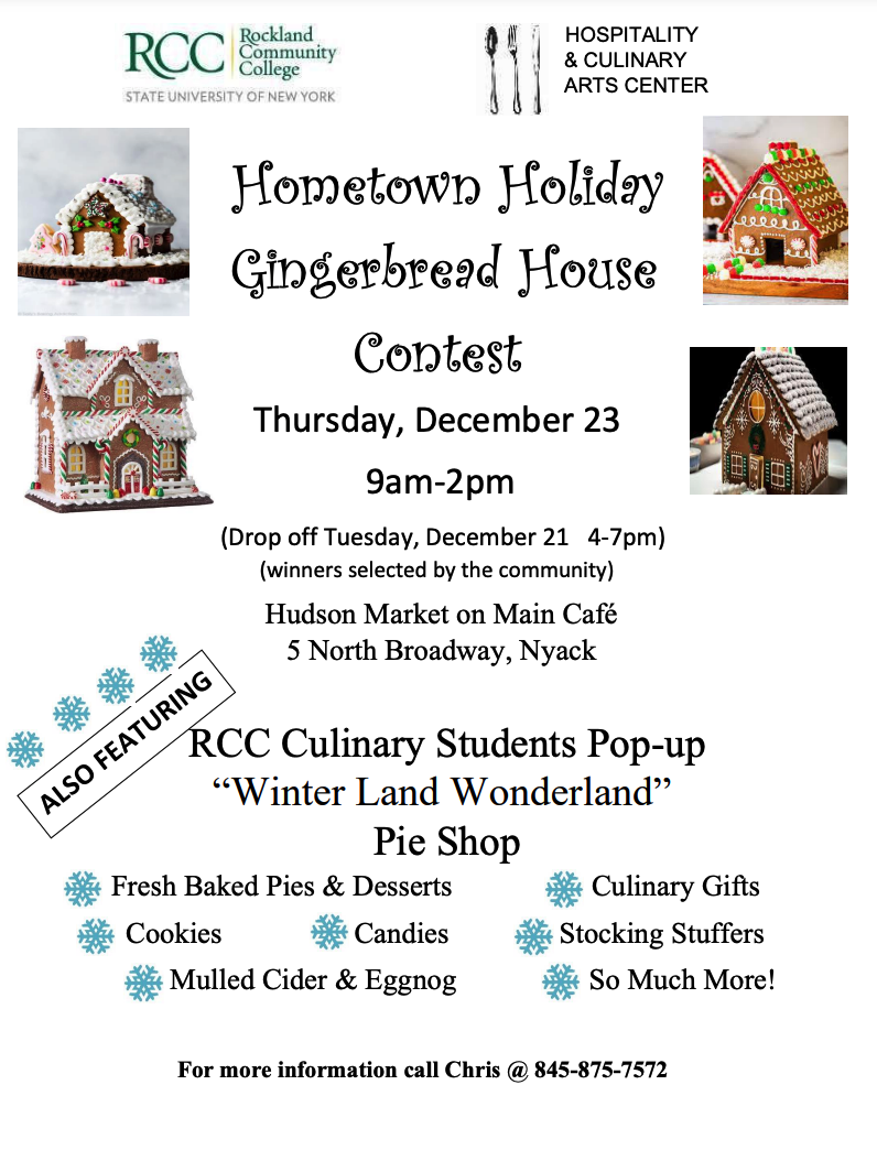 Holiday Gingerbread House Contest and Pop Up Pie Shop December 23rd