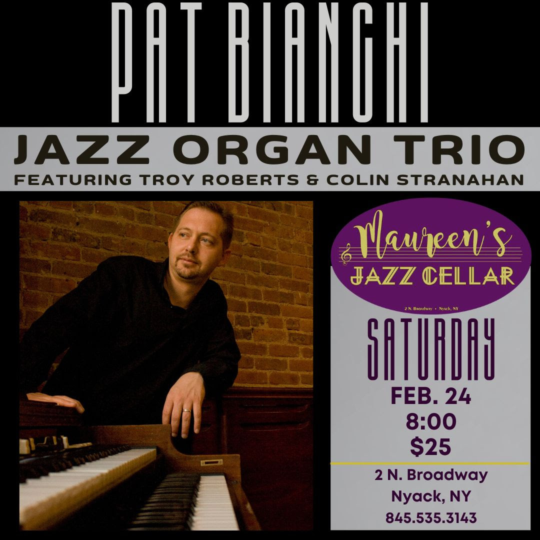 An Evening with the Pat Bianchi Jazz Organ Trio at Maureen’s Jazz Cellar