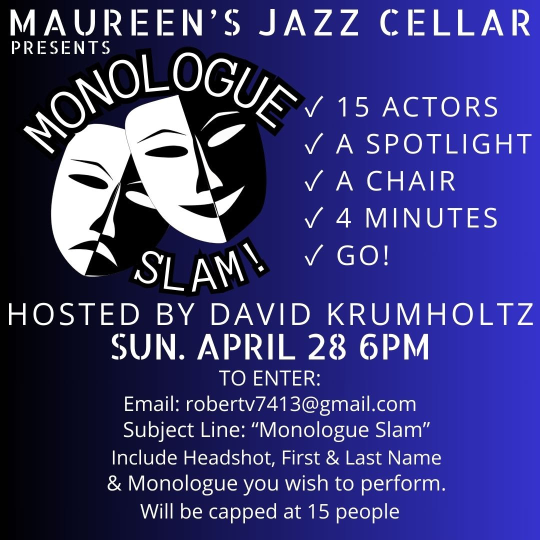 Spotlight and Drama Await at Maureen’s Jazz Cellar Monologue Slam