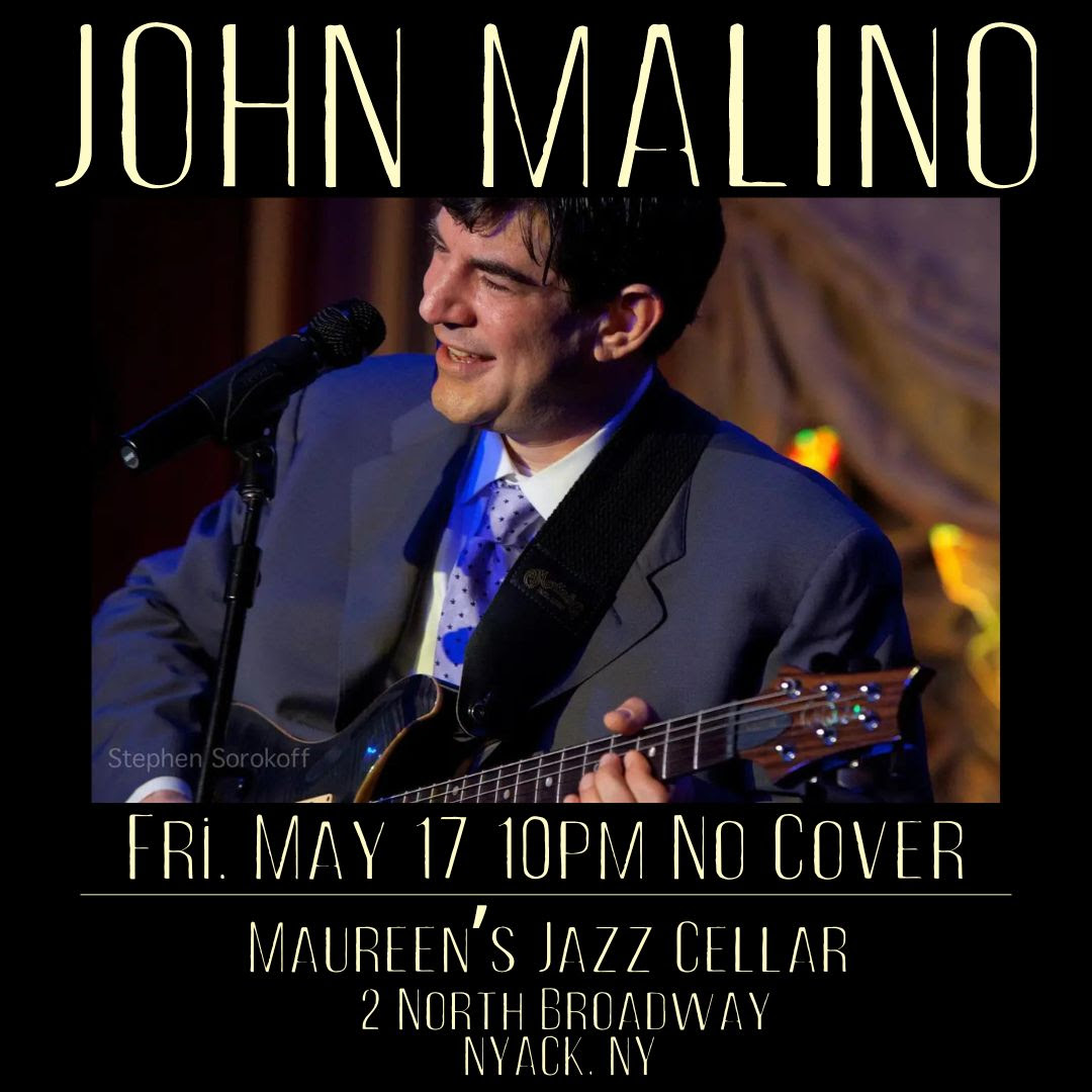 John Malino to Perform Live at Maureen’s Jazz Cellar – No Cover Charge